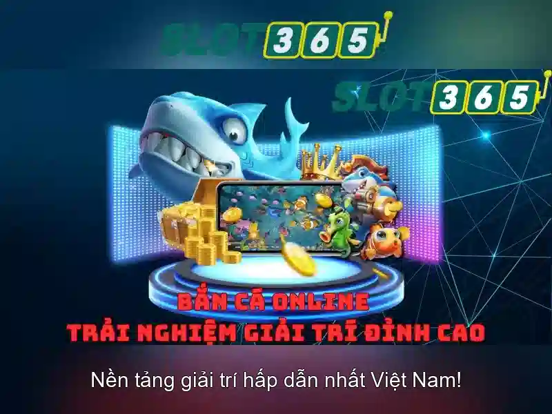 Slot365: Nền tảng cá cược trực tuyến tại Việt Nam