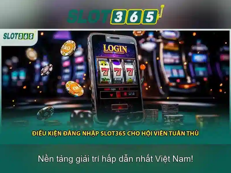 Slot365 là gì và tại sao nổi tiếng?