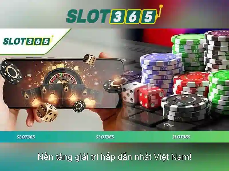 Slot365: Nền tảng chơi xèng trực tuyến an toàn và thú vị